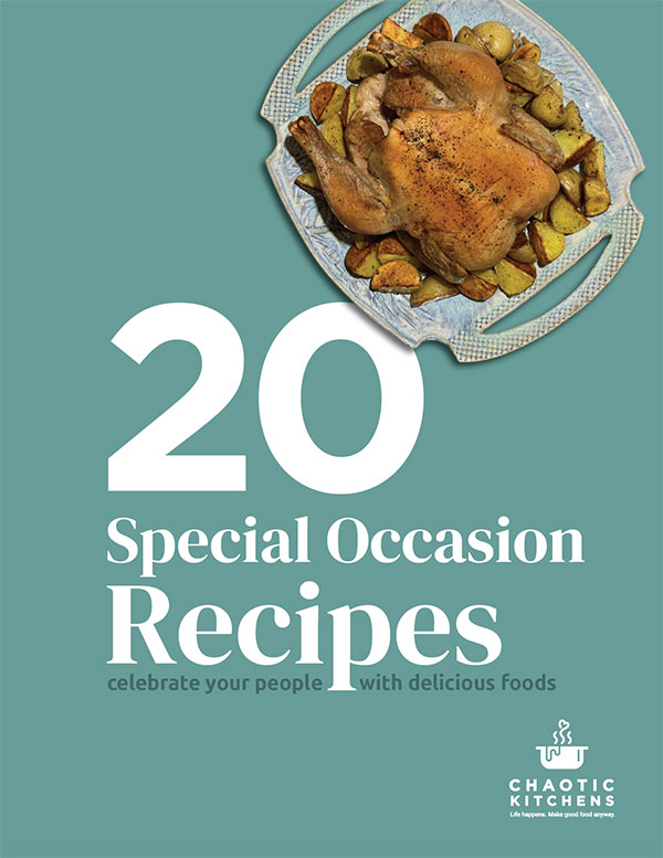 Chaotic Kitchens Special Occasion Recipes