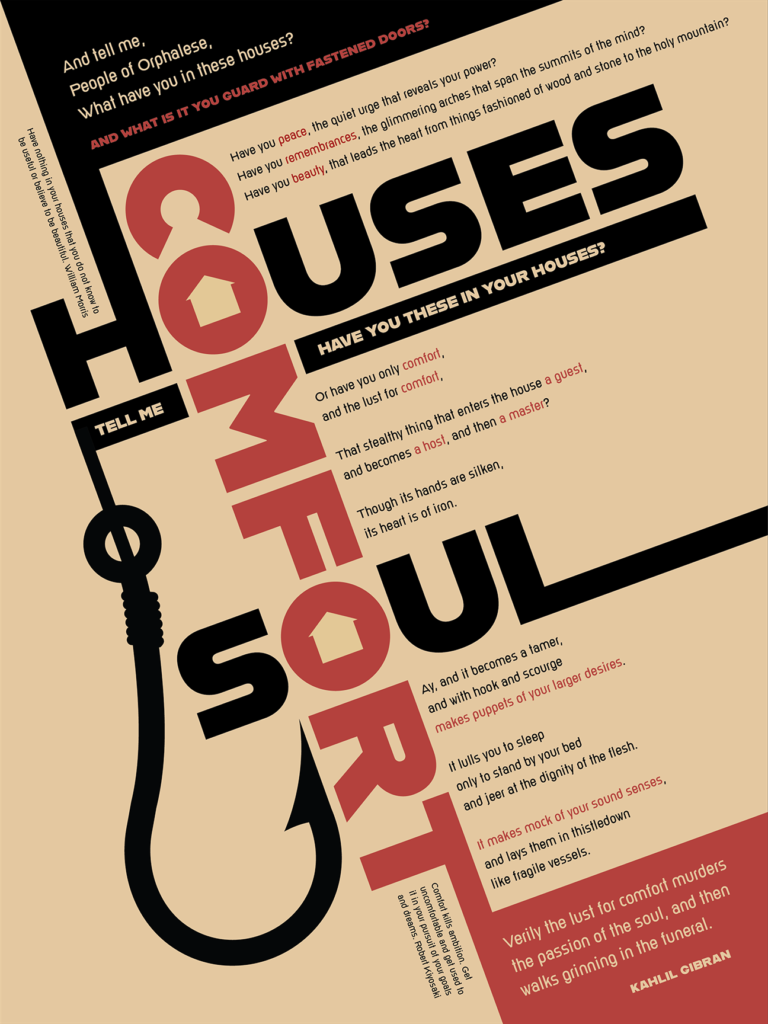 Kahlil Gibran Houses Lust for Comfort